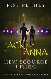 Cover image for Jack And Anna - New Scourge Rising