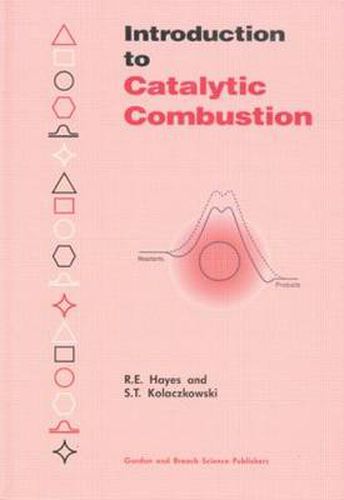 Cover image for Introduction to Catalytic Combustion