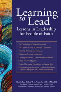 Cover image for Learning to Lead: Lessons in Leadership for People of Faith