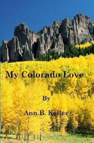 Cover image for My Colorado Love