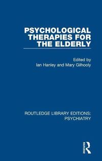 Cover image for Psychological Therapies for the Elderly