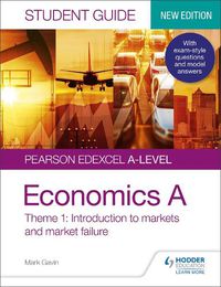 Cover image for Pearson Edexcel A-level Economics A Student Guide: Theme 1 Introduction to markets and market failure