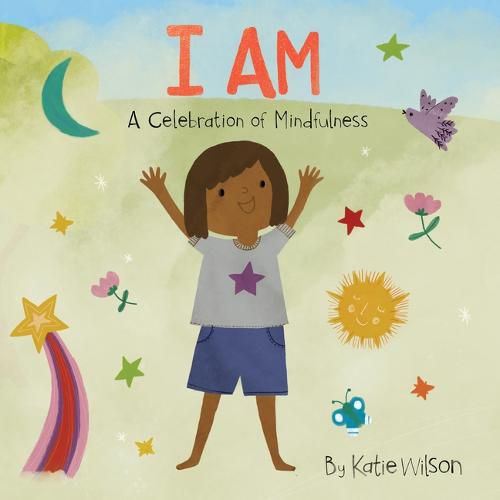 Cover image for I Am: A Celebration of Mindfulness