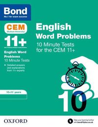 Cover image for Bond 11+: CEM English Word Problems 10 Minute Tests: 10-11 Years