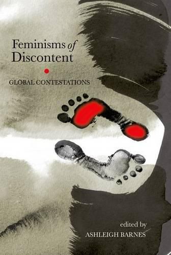 Cover image for Feminisms of Discontent: Global Contestations