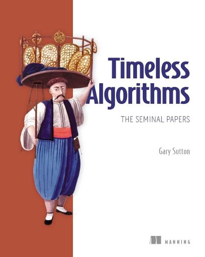 Cover image for Timeless Algorithms: The Seminal Papers