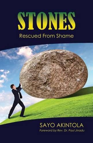 Cover image for Stones: Rescued from Shame