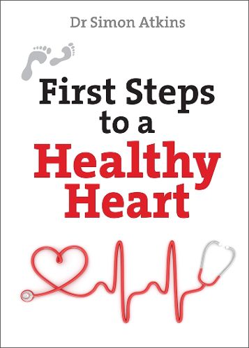 Cover image for First Steps to a Healthy Heart