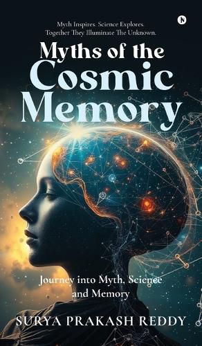 Cover image for Myths of the Cosmic Memory