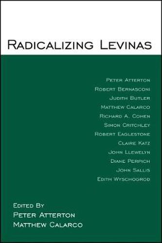 Radicalizing Levinas