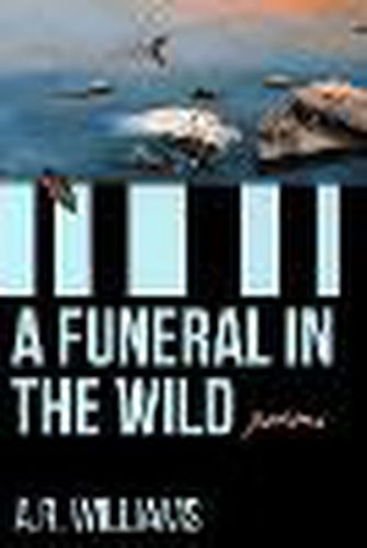 A Funeral in the Wild
