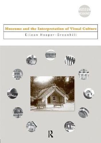 Cover image for Museums and the Interpretation of Visual Culture
