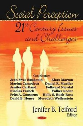Cover image for Social Perception: 21st Century Issues & Challenges