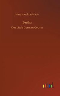 Cover image for Bertha