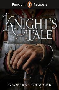 Cover image for Penguin Readers Starter Level: The Knight's Tale (ELT Graded Reader)