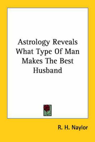 Cover image for Astrology Reveals What Type of Man Makes the Best Husband