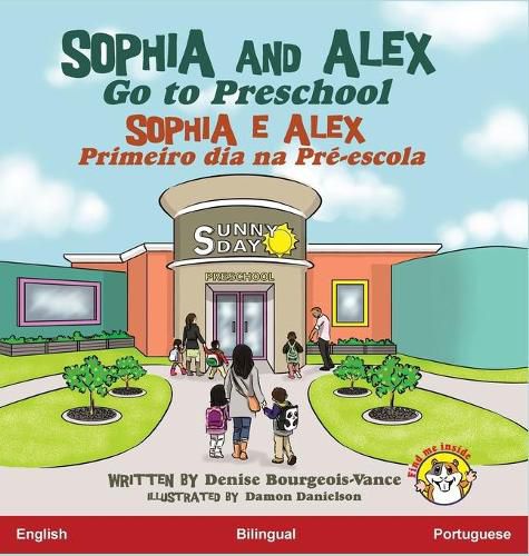 Sophia and Alex Go to Preschool: Sophia e Alex Primeiro dia na Pre-escola