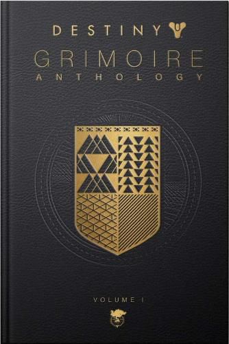 Cover image for Destiny Grimoire Anthology, Vol I