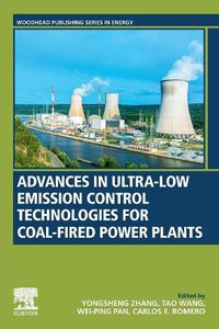 Cover image for Advances in Ultra-low Emission Control Technologies for Coal-Fired Power Plants