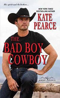 Cover image for The Bad Boy Cowboy