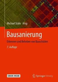 Cover image for Bausanierung: Erkennen und Beheben von Bauschaden