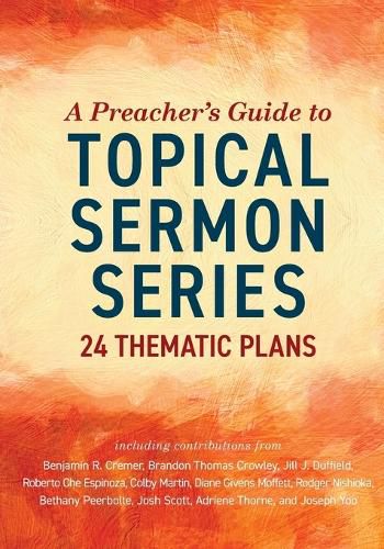 Cover image for A Preacher's Guide to Topical Sermon Series