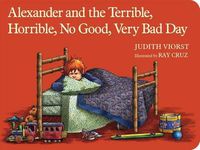 Cover image for Alexander and the Terrible, Horrible, No Good, Very Bad Day