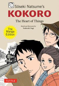 Cover image for Soseki Natsume's Kokoro: The Manga Edition