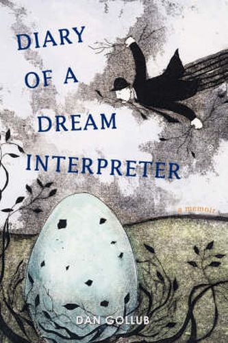 Cover image for Diary of a Dream Interpreter: A Memoir