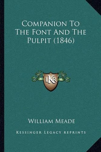 Companion to the Font and the Pulpit (1846)