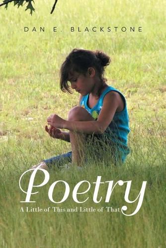 Cover image for Poetry: A Little of This and Little of That