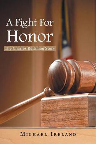 Cover image for A Fight for Honor: The Charles Kerkman Story
