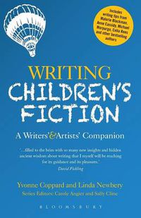 Cover image for Writing Children's Fiction: A Writers' and Artists' Companion