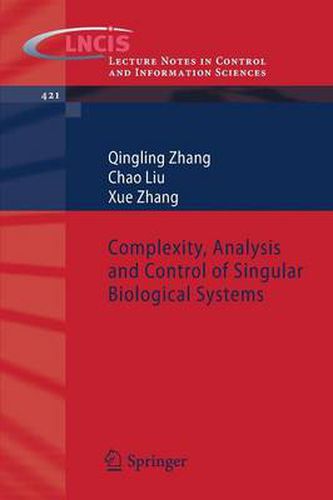 Cover image for Complexity, Analysis and Control of Singular Biological Systems