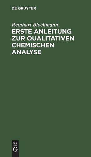 Erste Anleitung Zur Qualitativen Chemischen Analyse