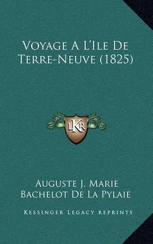 Cover image for Voyage A L'Ile de Terre-Neuve (1825)