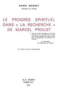 Cover image for Le Progres Spirituel Dans 'la Recherche' de Marcel Proust