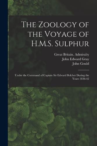 The Zoology of the Voyage of H.M.S. Sulphur