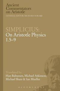 Cover image for Simplicius: On Aristotle Physics 1.5-9