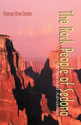 Cover image for The Rock People of Sedona: A Spiritual Adventure