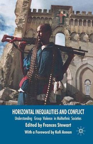 Cover image for Horizontal Inequalities and Conflict: Understanding Group Violence in Multiethnic Societies