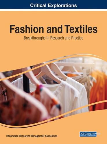 Cover image for Fashion and Textiles: Breakthroughs in Research and Practice