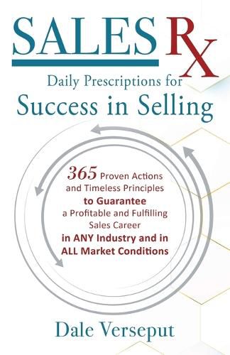 Cover image for Sales Rx - Daily Prescriptions for Success in Selling