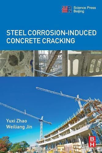 Cover image for Steel Corrosion-Induced Concrete Cracking