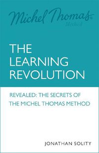 Cover image for Michel Thomas: The Learning Revolution