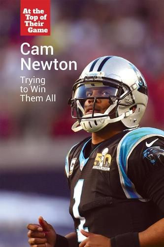 Cover image for CAM Newton: Trying to Win Them All