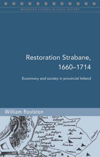 Cover image for Restoration Strabane, 1650-1710