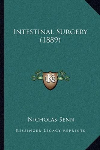 Intestinal Surgery (1889)