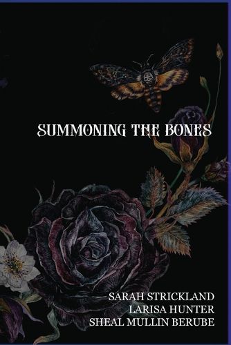 Cover image for Summoning The Bones