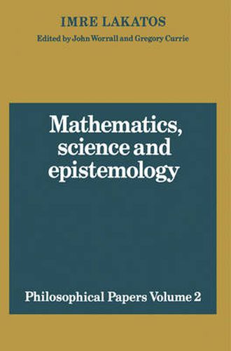 Cover image for Mathematics, Science and Epistemology: Volume 2, Philosophical Papers